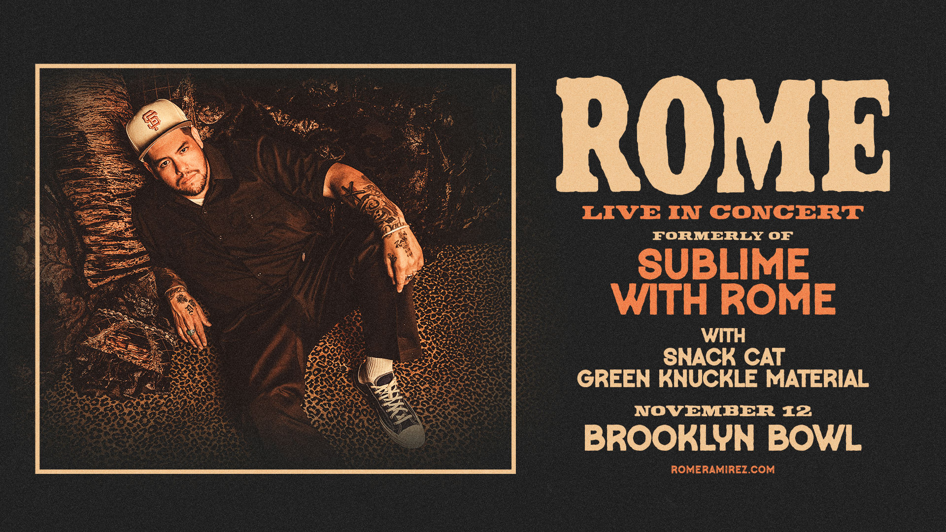 More Info for ROME (Formerly of Sublime with Rome)