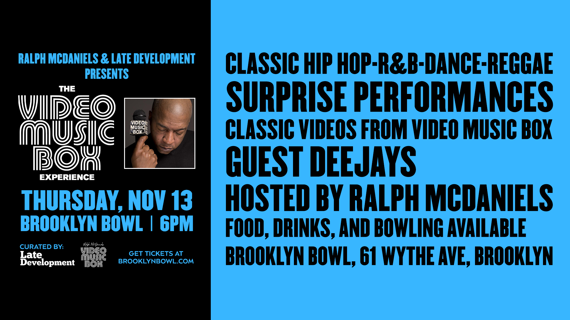 More Info for Ralph McDaniels & Late Development: The Video Music Box Experience