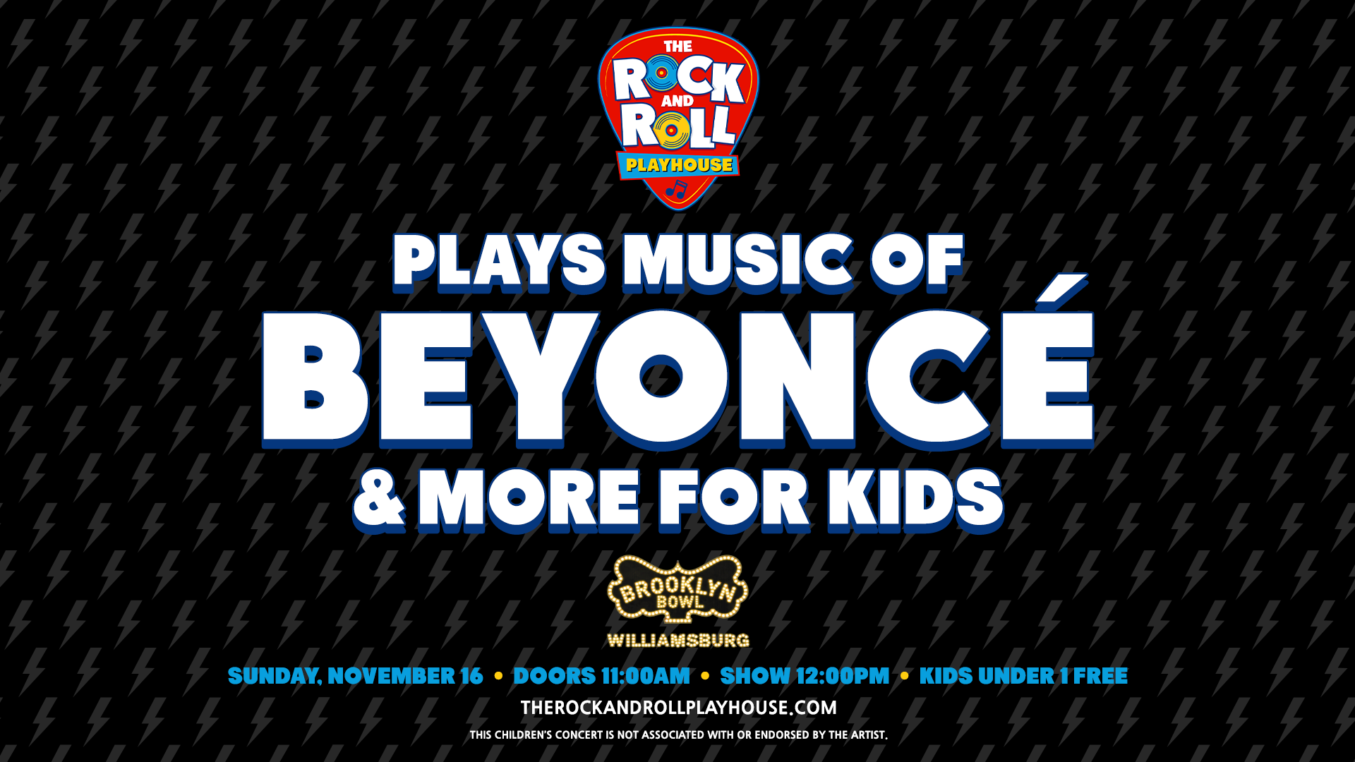 More Info for The Rock and Roll Playhouse plays the Music of Beyoncé + More for Kids