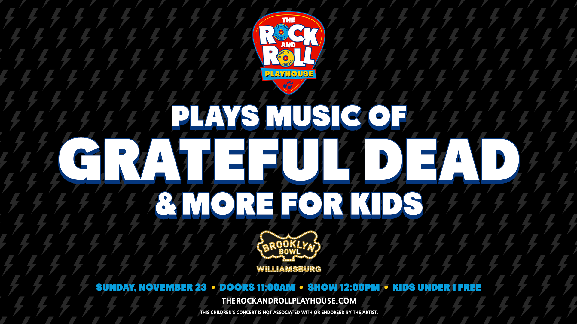 More Info for The Rock and Roll Playhouse plays the Music of Grateful Dead + More