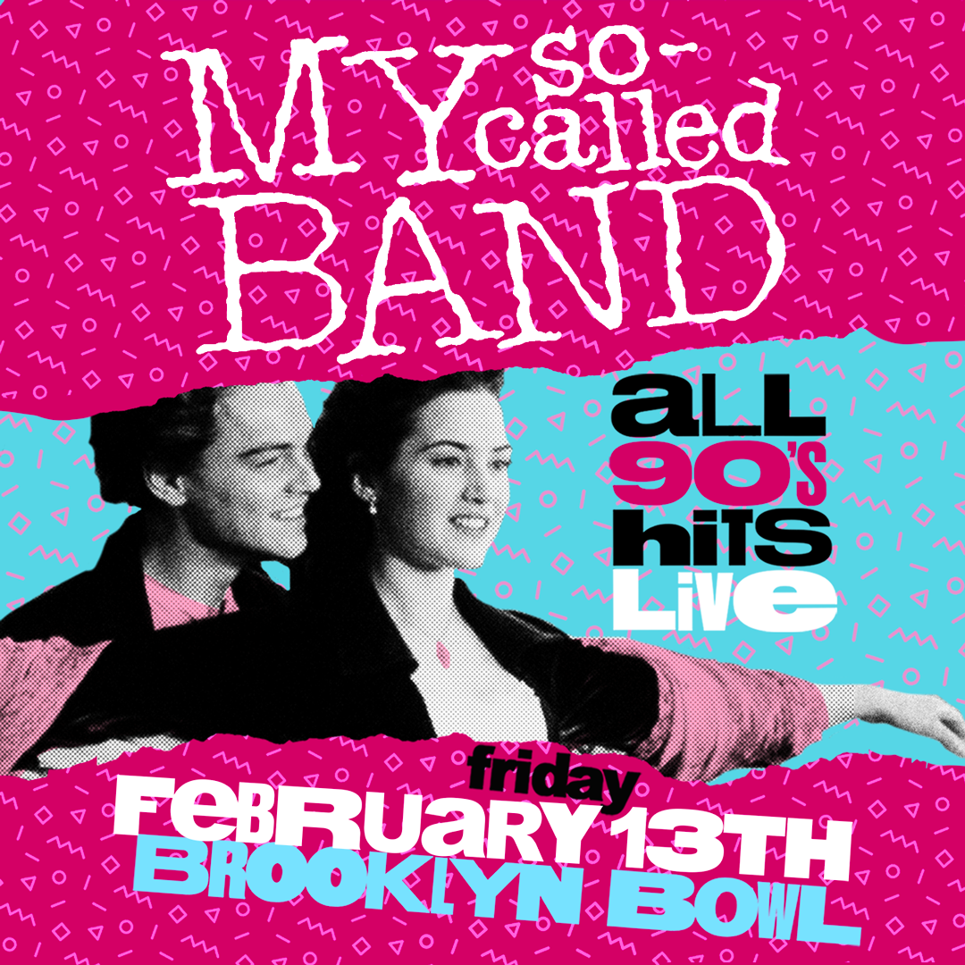 More Info for My So-Called Band: 90s Valentine's!