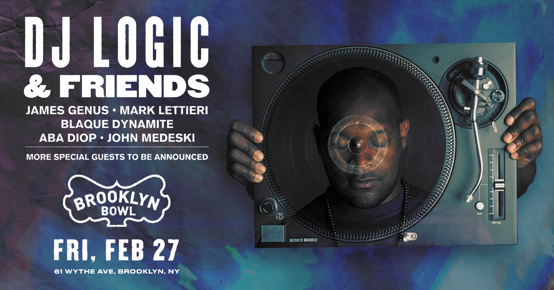 More Info for DJ Logic & Friends