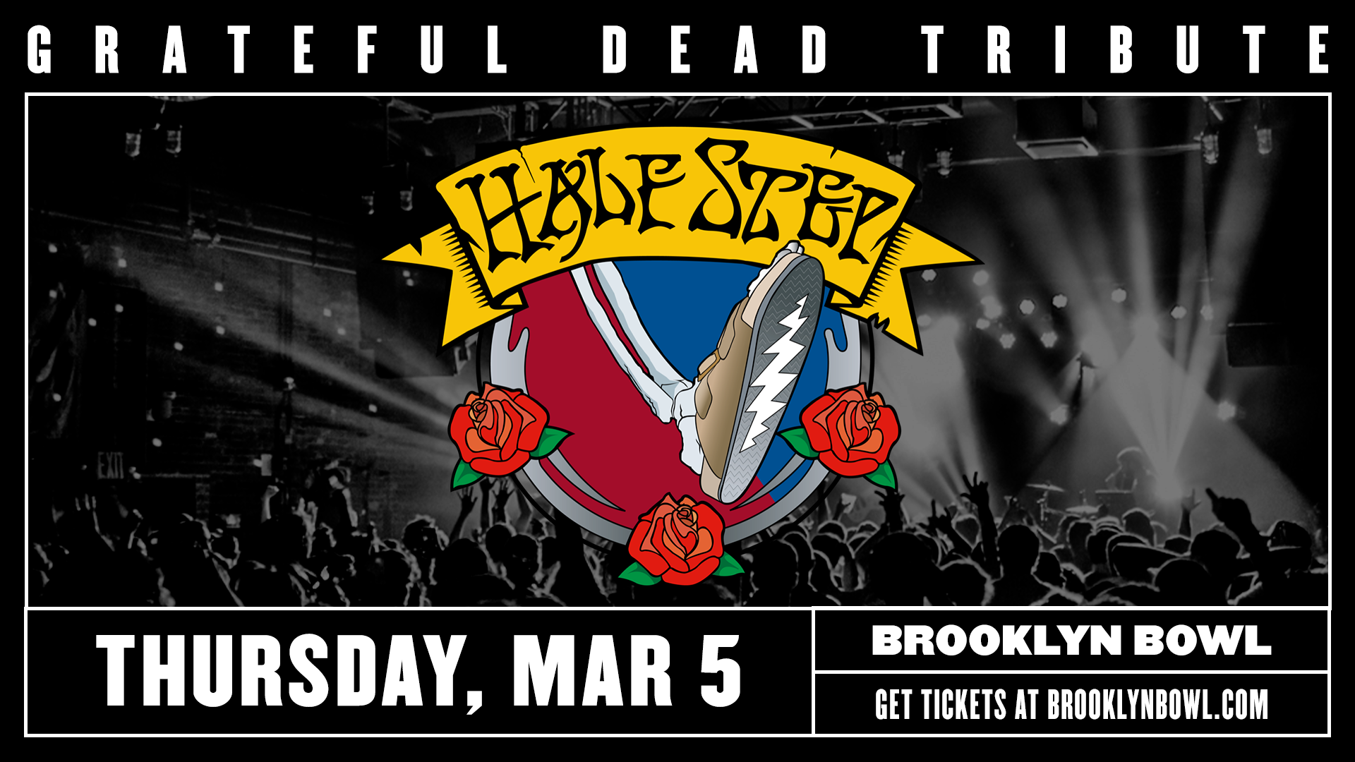 More Info for Half Step - Grateful Dead Tribute