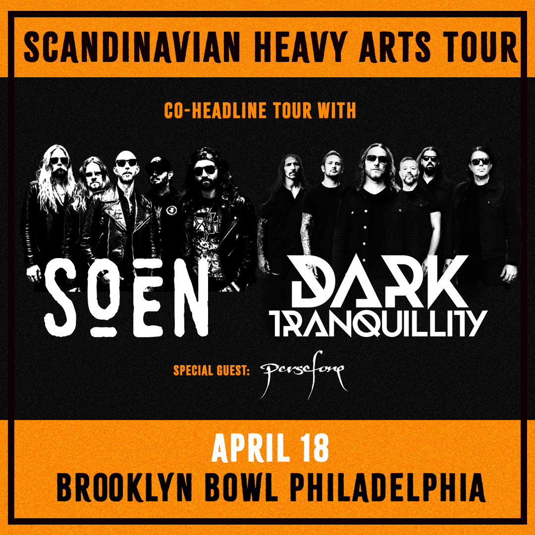 More Info for Dark Tranquillity & Soen