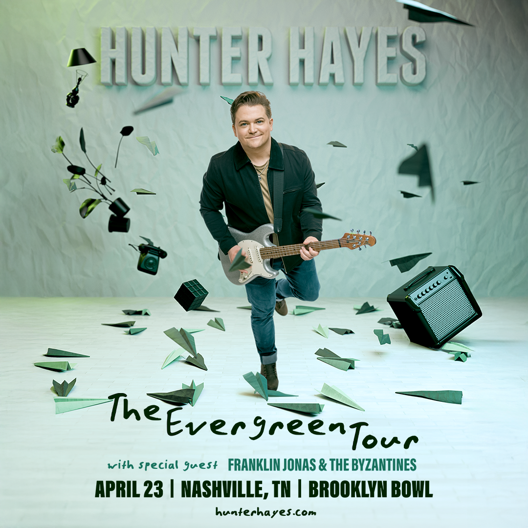 More Info for Hunter Hayes: The Evergreen Tour