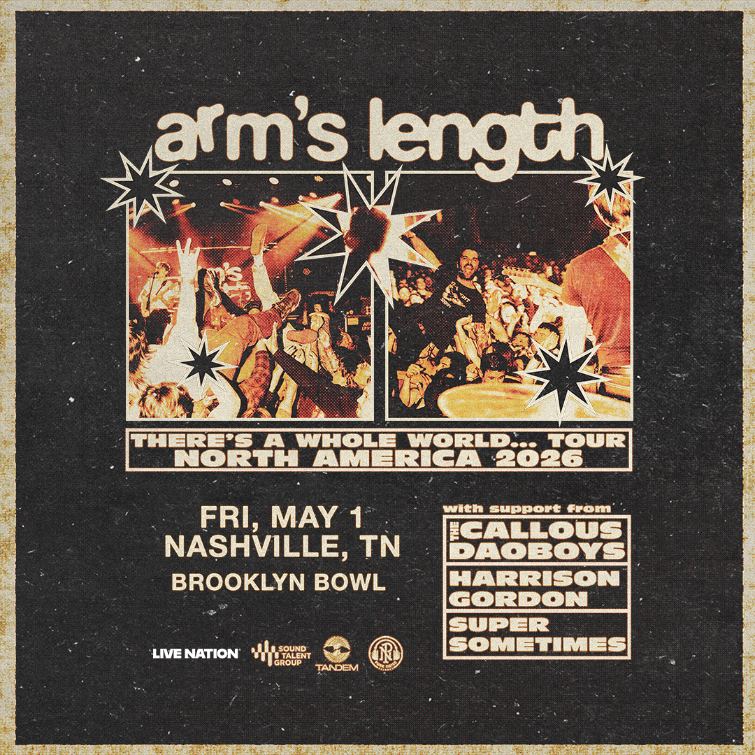 More Info for Arm's Length: There's A Whole World... Tour - North America 2026