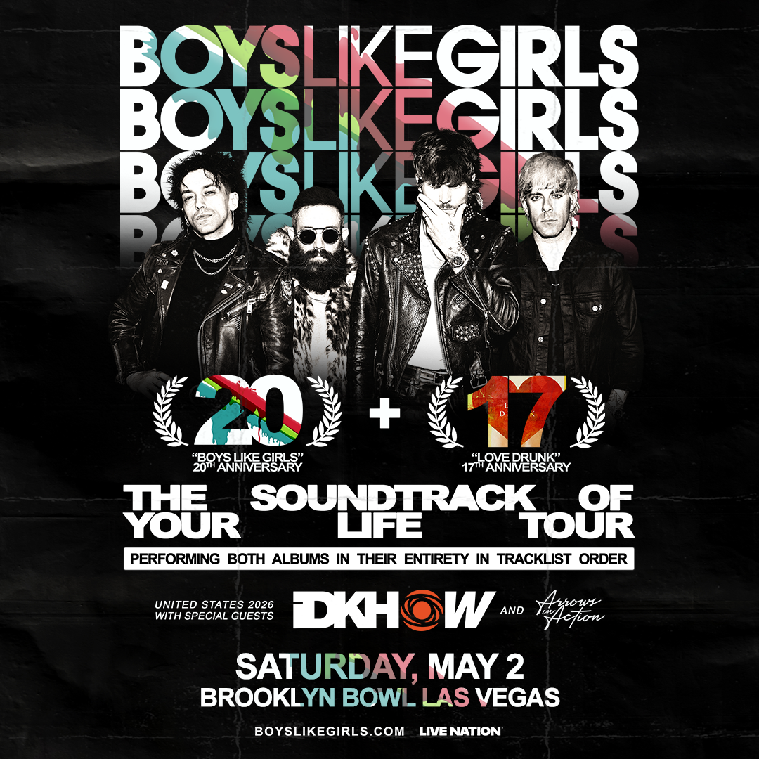 More Info for BOYS LIKE GIRLS - The Soundtrack Of Your Life Tour