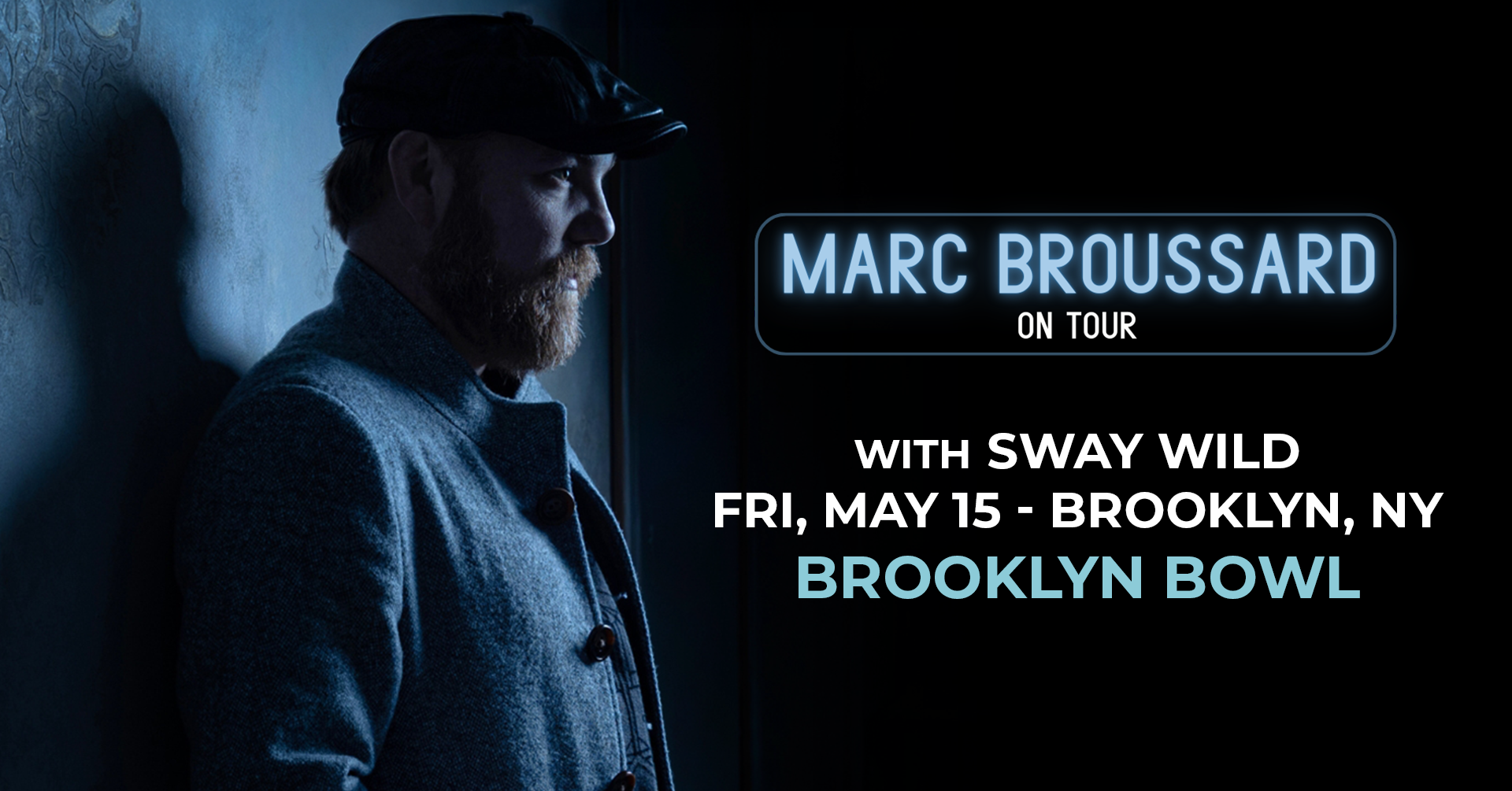 More Info for Marc Broussard