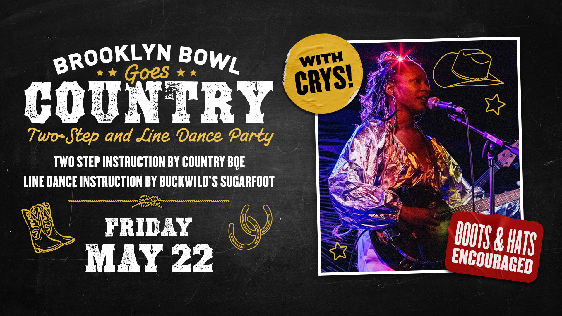 More Info for Brooklyn Bowl Goes Country: Two-Step and Line Dance Party with CRYS!