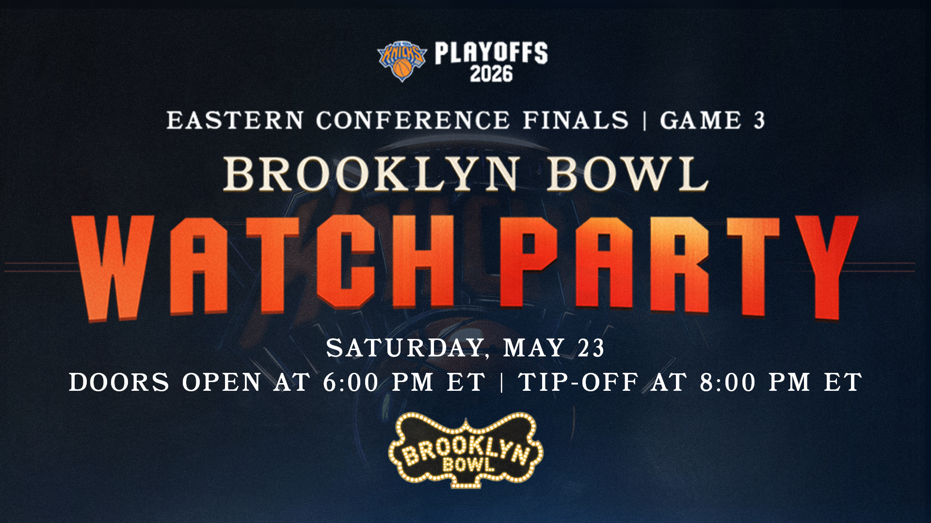 More Info for Official Knicks Playoffs Watch Party: Eastern Conference Finals Game 3