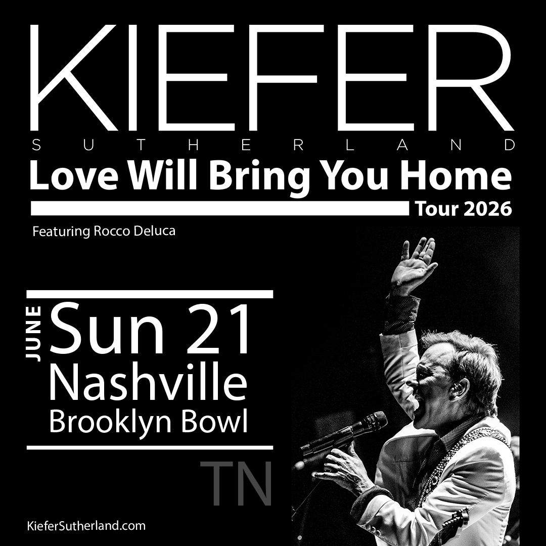 More Info for Kiefer Sutherland: Love Will Bring You Home