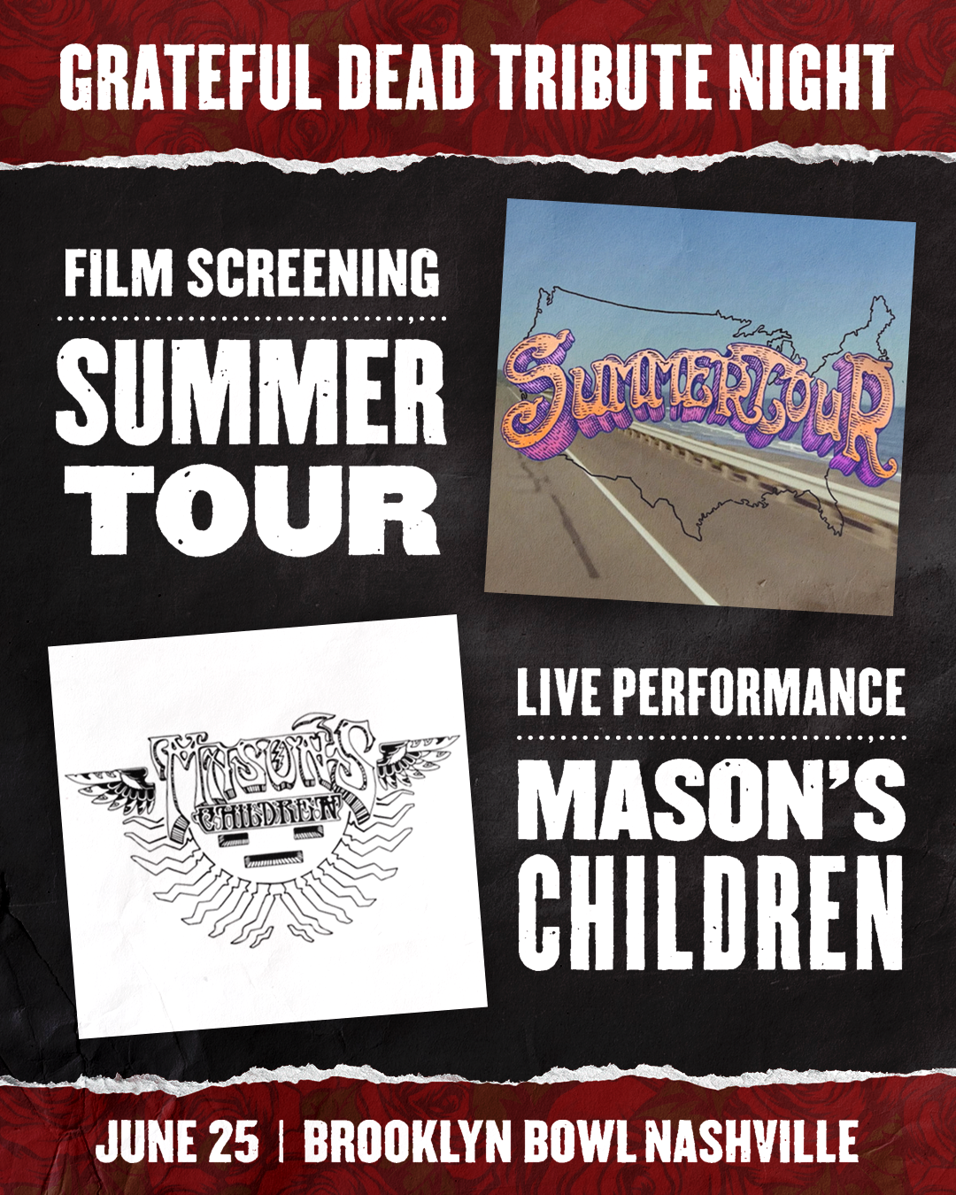 More Info for 'Summer Tour' Film Screening + Live Dead Performance BY MASON'S CHILDREN