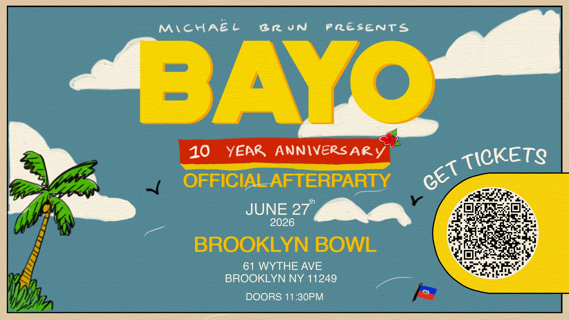 Michaël Brun Presents BAYO: AFTER PARTY