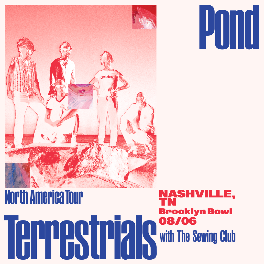 POND - TERRESTRIALS TOUR - NORTH AMERICA 2026