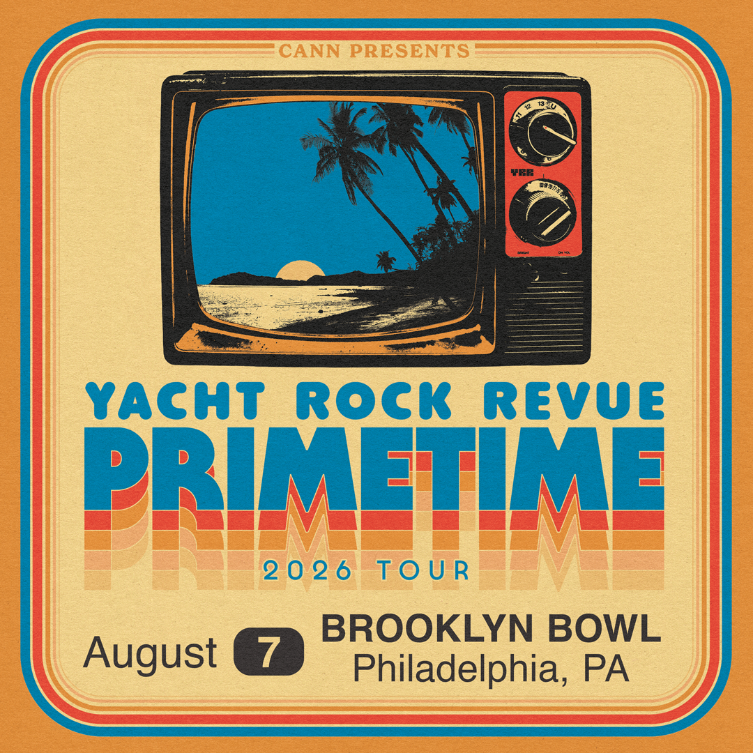 More Info for YACHT ROCK REVUE - PRIMETIME (21+)