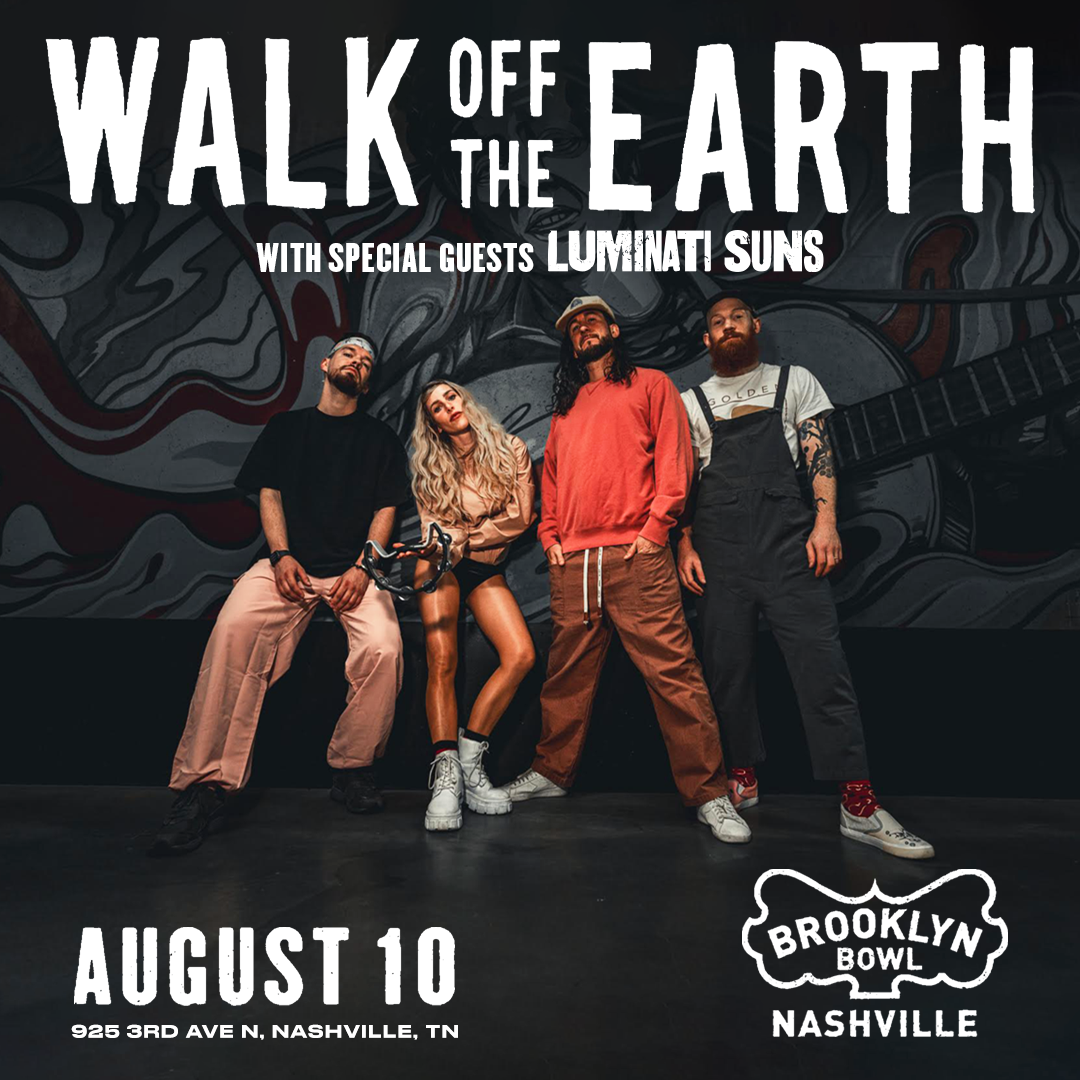 More Info for Walk Off the Earth