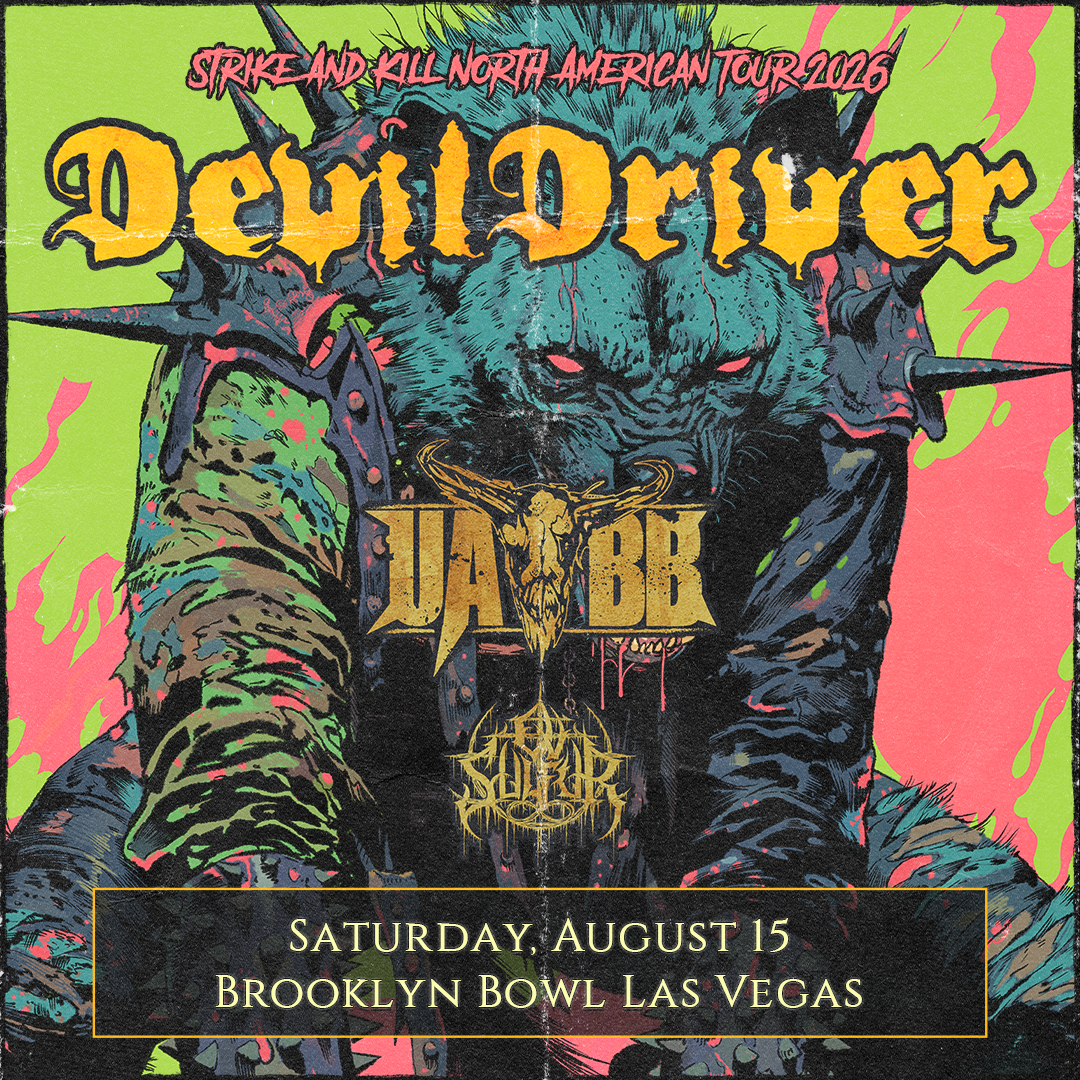 More Info for DEVILDRIVER - STRIKE AND KILL TOUR w/ Upon A Burning Body & Ov Sulfur