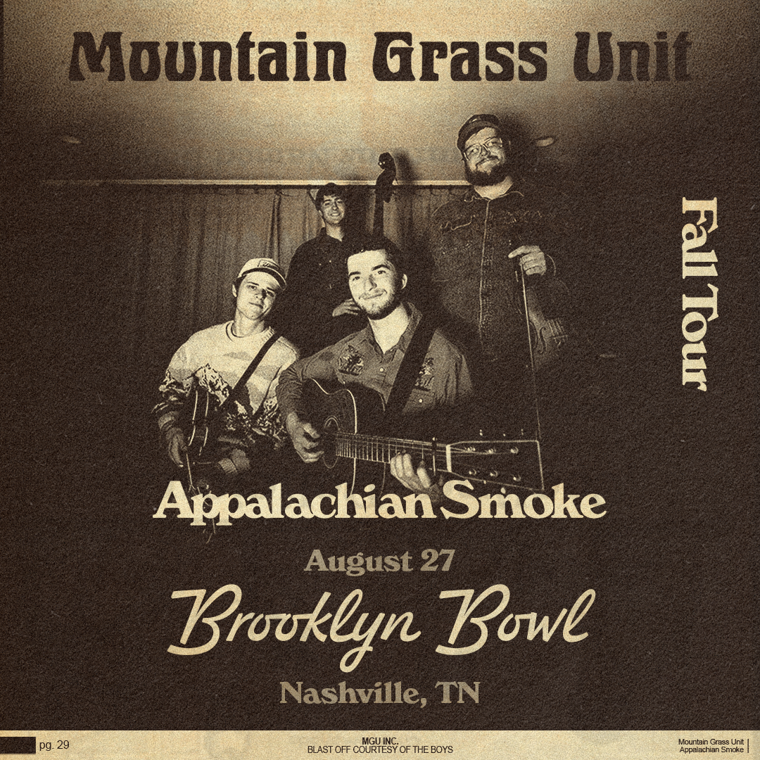 More Info for Mountain Grass Unit - Appalachian Smoke Tour