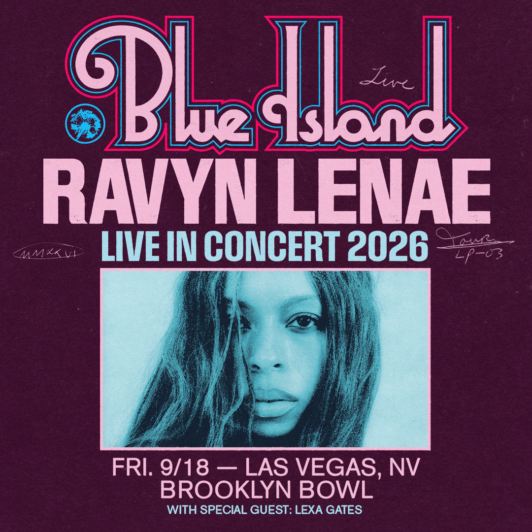 More Info for Ravyn Lenae Presents: Blue Island