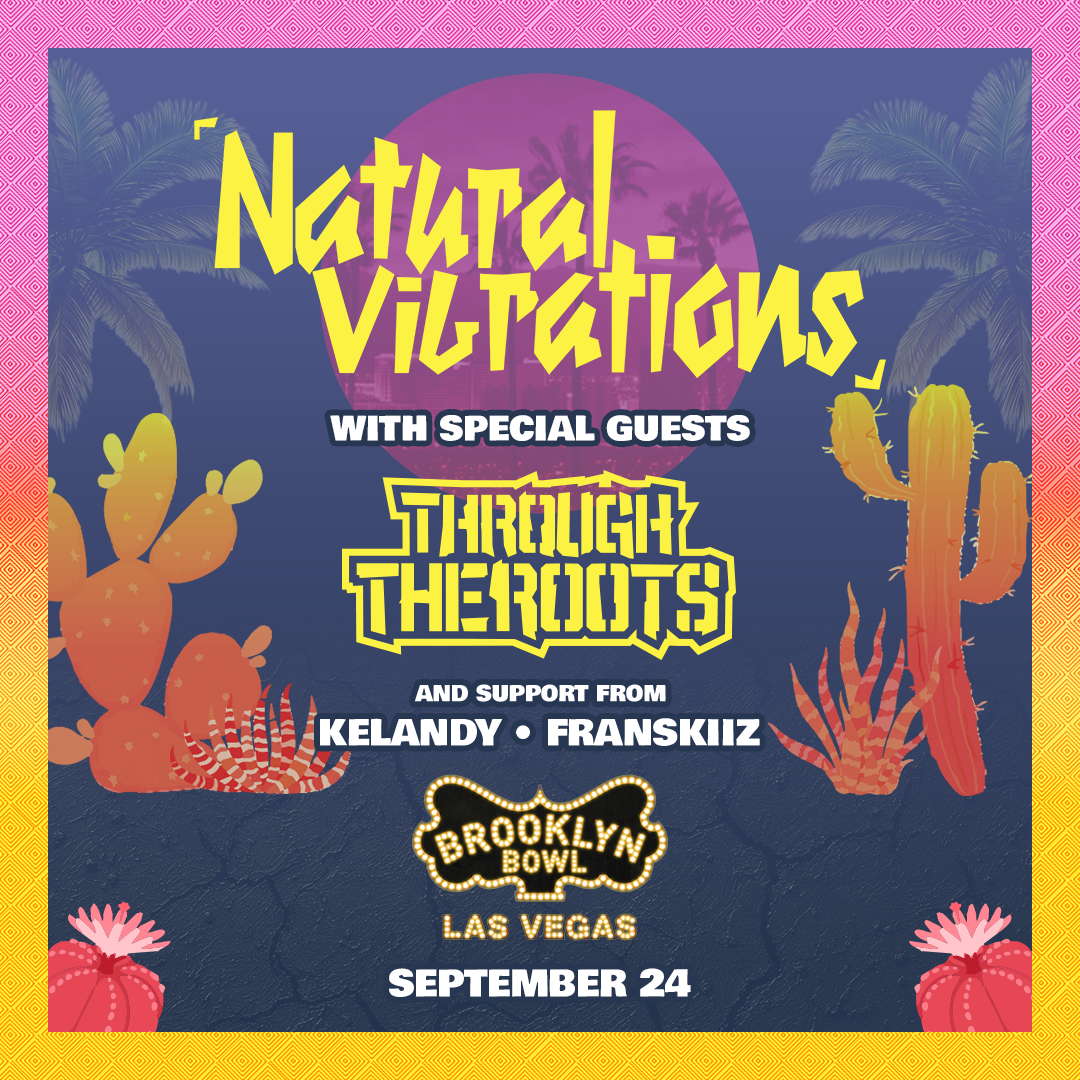 More Info for Natural Vibrations & Through The Roots