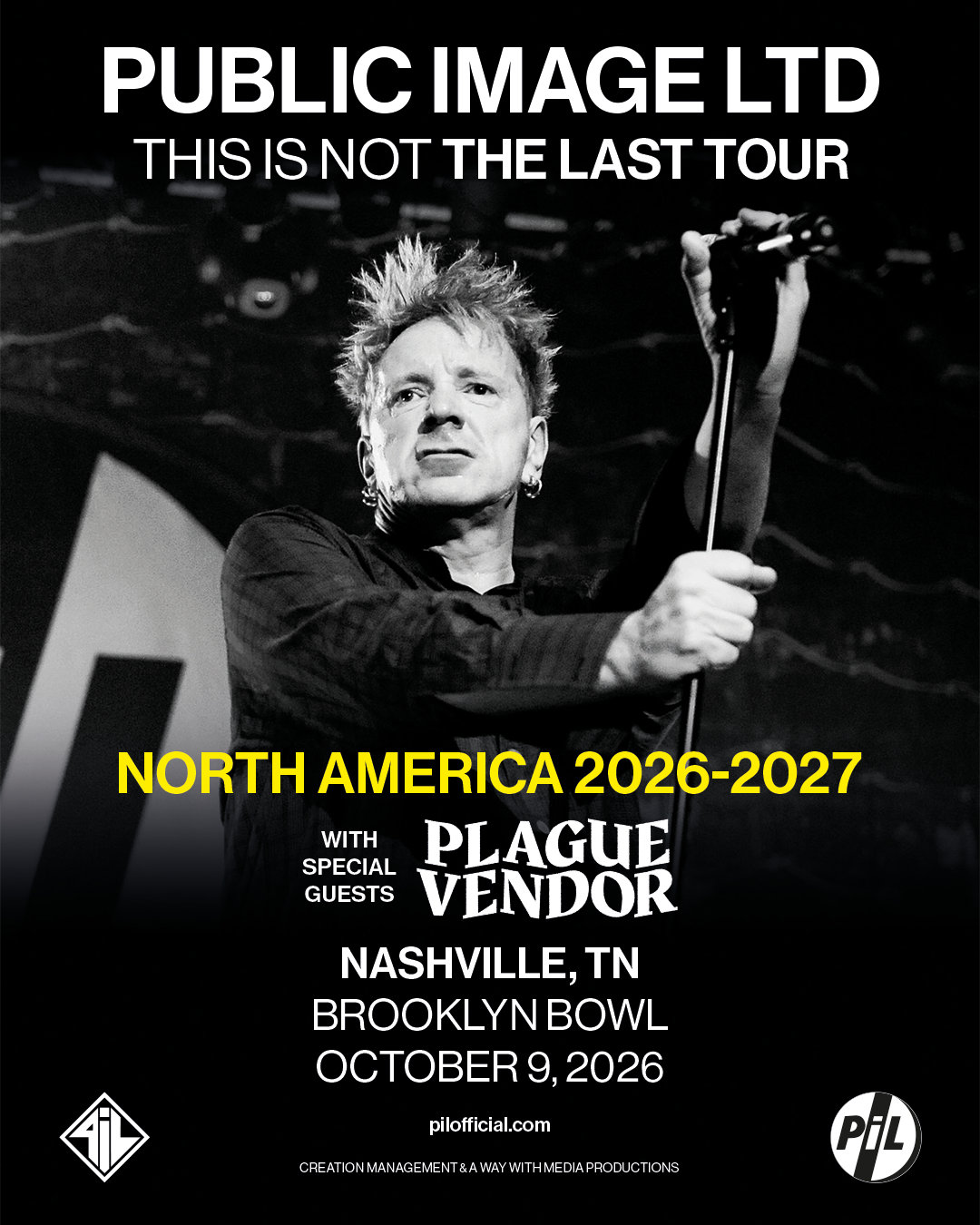 More Info for Public Image Ltd -This Is Not The Last Tour