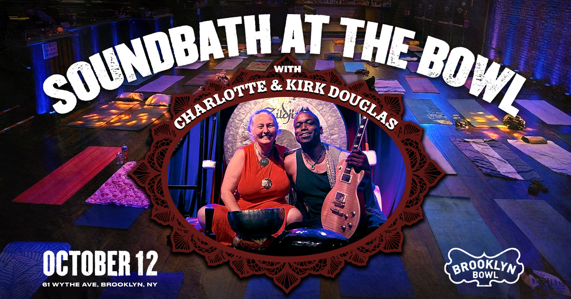 More Info for Soundbath with Charlotte & Kirk Douglas