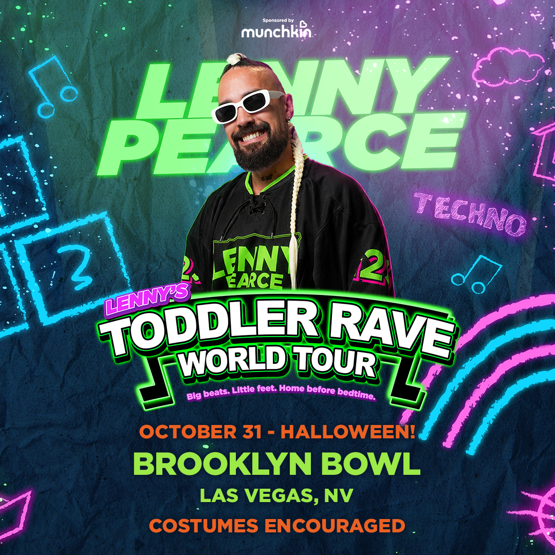 More Info for Lenny Pearce - Toddler Rave World Tour