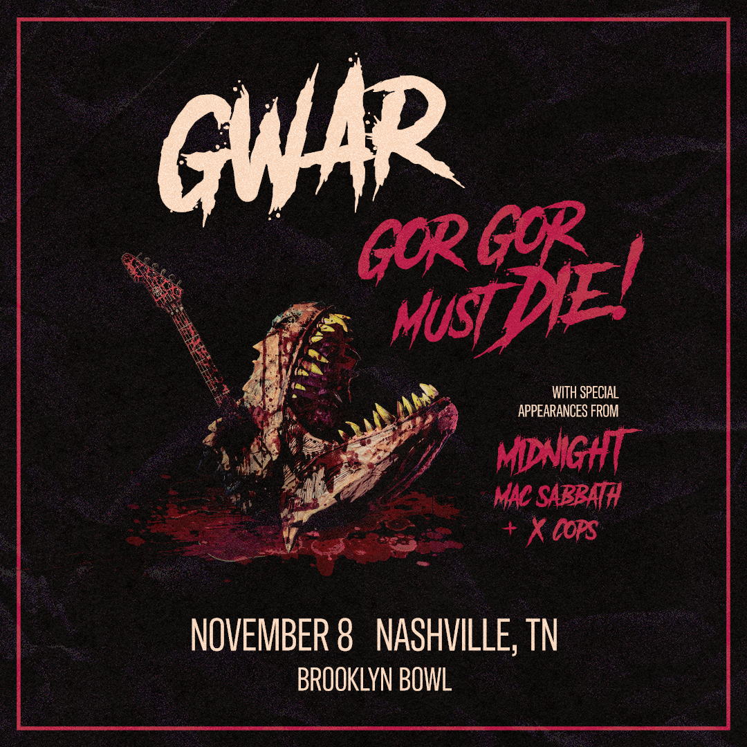 More Info for GWAR