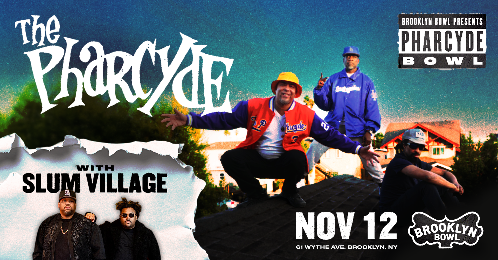 More Info for The Pharcyde & Slum Village