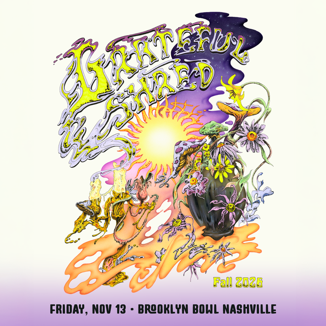 More Info for Grateful Shred