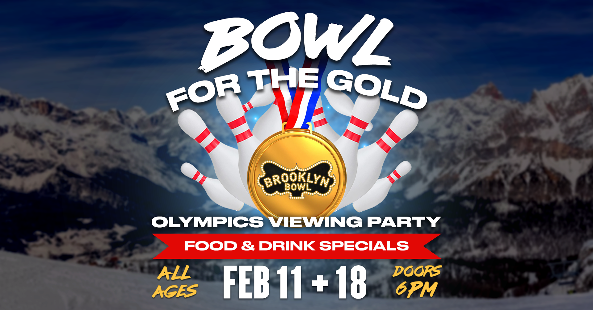 More Info for Olympics Watch Party: Open For Bowling! 