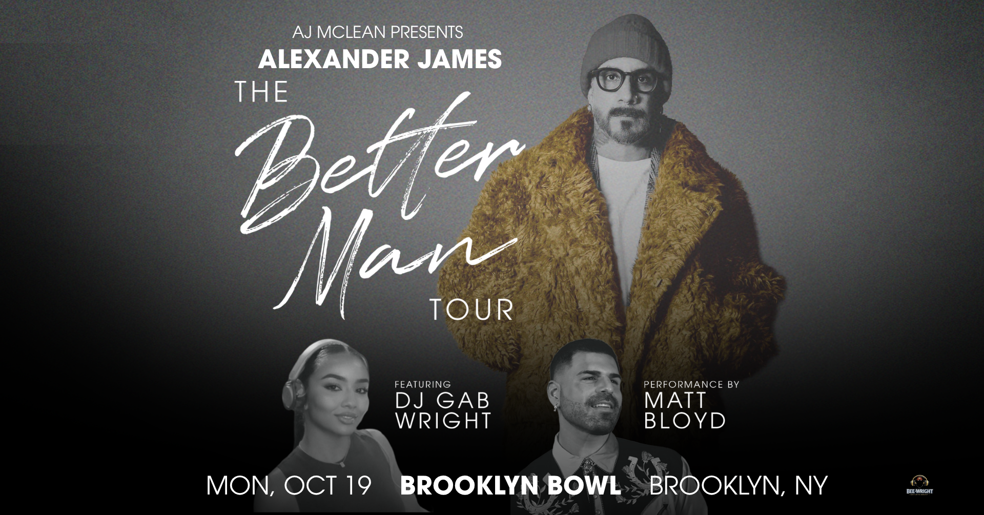 More Info for AJ McLean presents Alexander James : The Better Man Tour