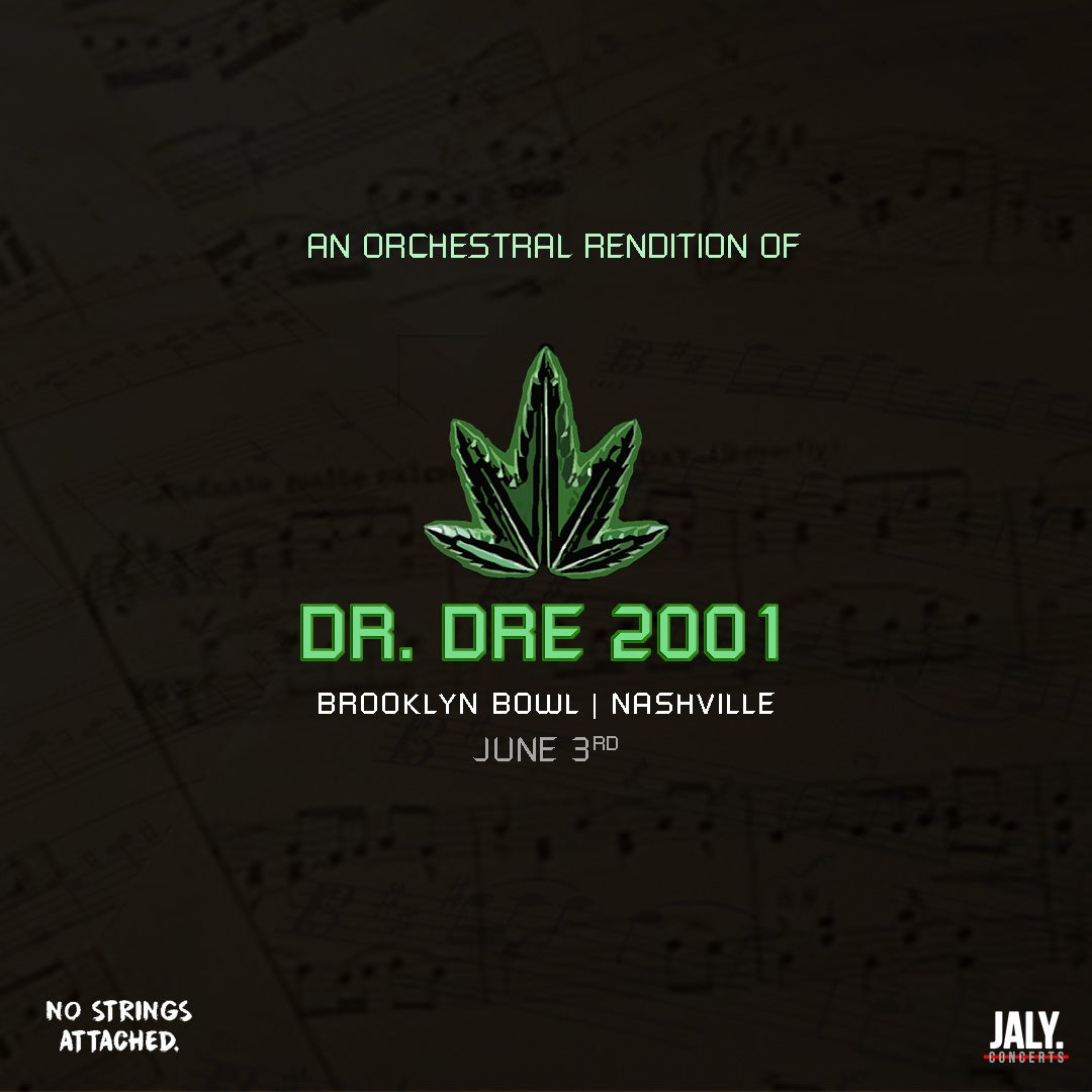 More Info for A LIVE ORCHESTRAL RENDITION OF DR. DRE: 2001
