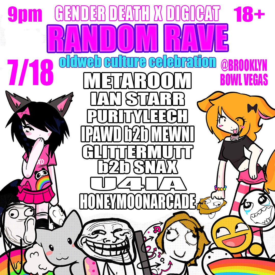 More Info for GENDER DEATH & DIGICAT Presents: RANDOM RAVE