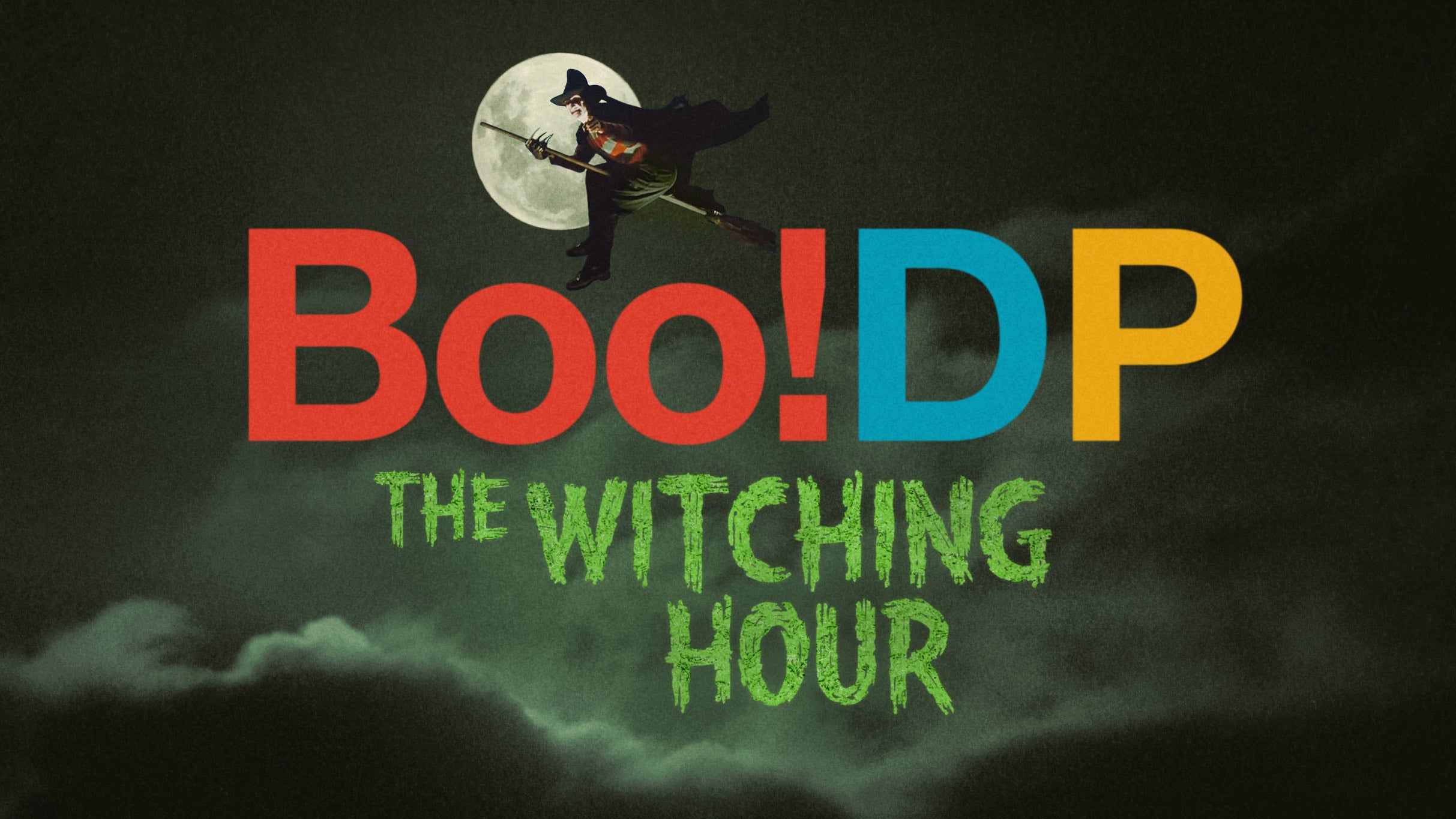 Boo!DP: The Witching Hour