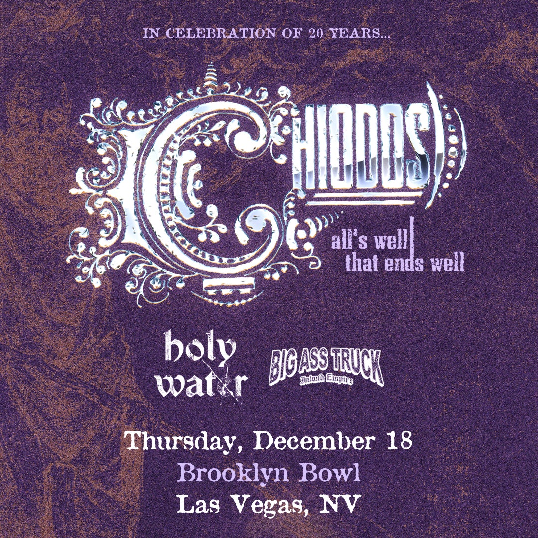 More Info for Chiodos - All's Well That Ends Well 20 Year Anniversary