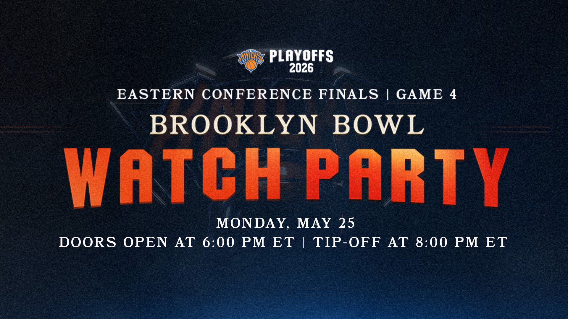 More Info for Official Knicks Playoffs Watch Party: Eastern Conference Finals Game 4