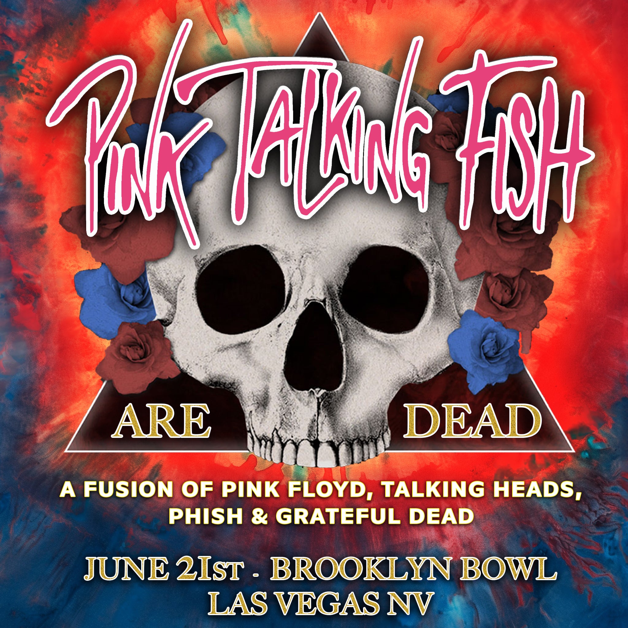 More Info for Pink Talking Fish Are Dead