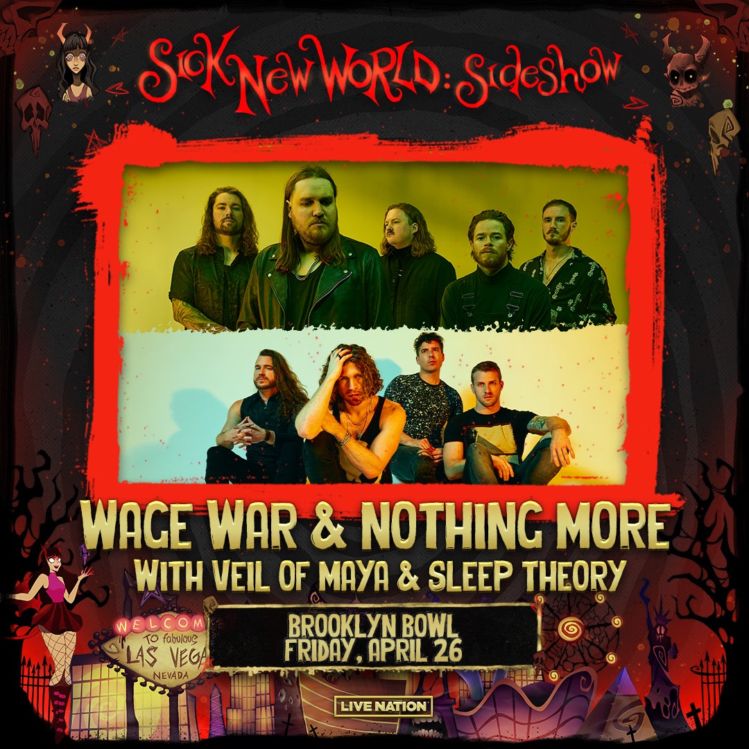 SNW Sideshow ft. Wage War & Nothing More