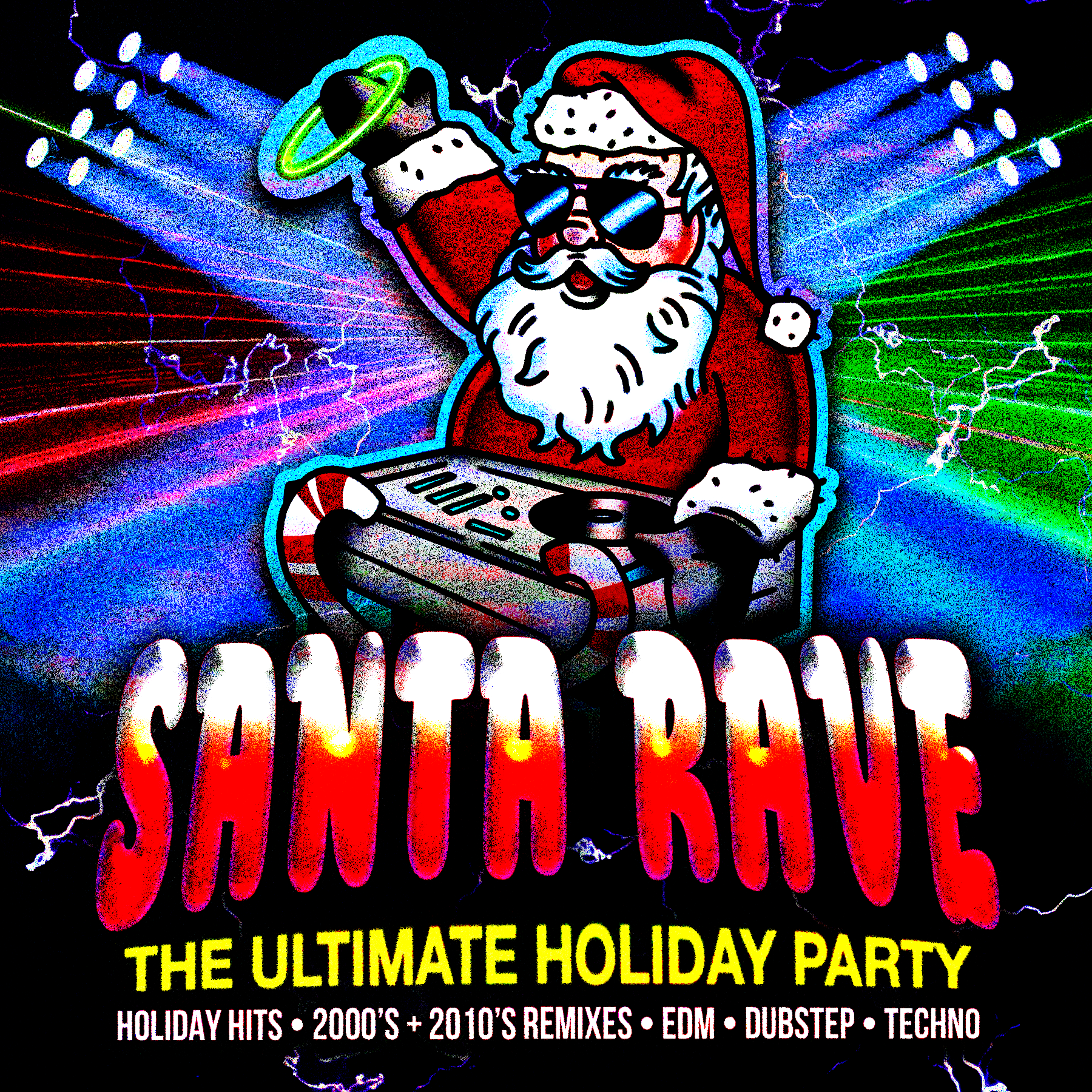More Info for SANTA RAVE - The ULTIMATE Holiday Party!