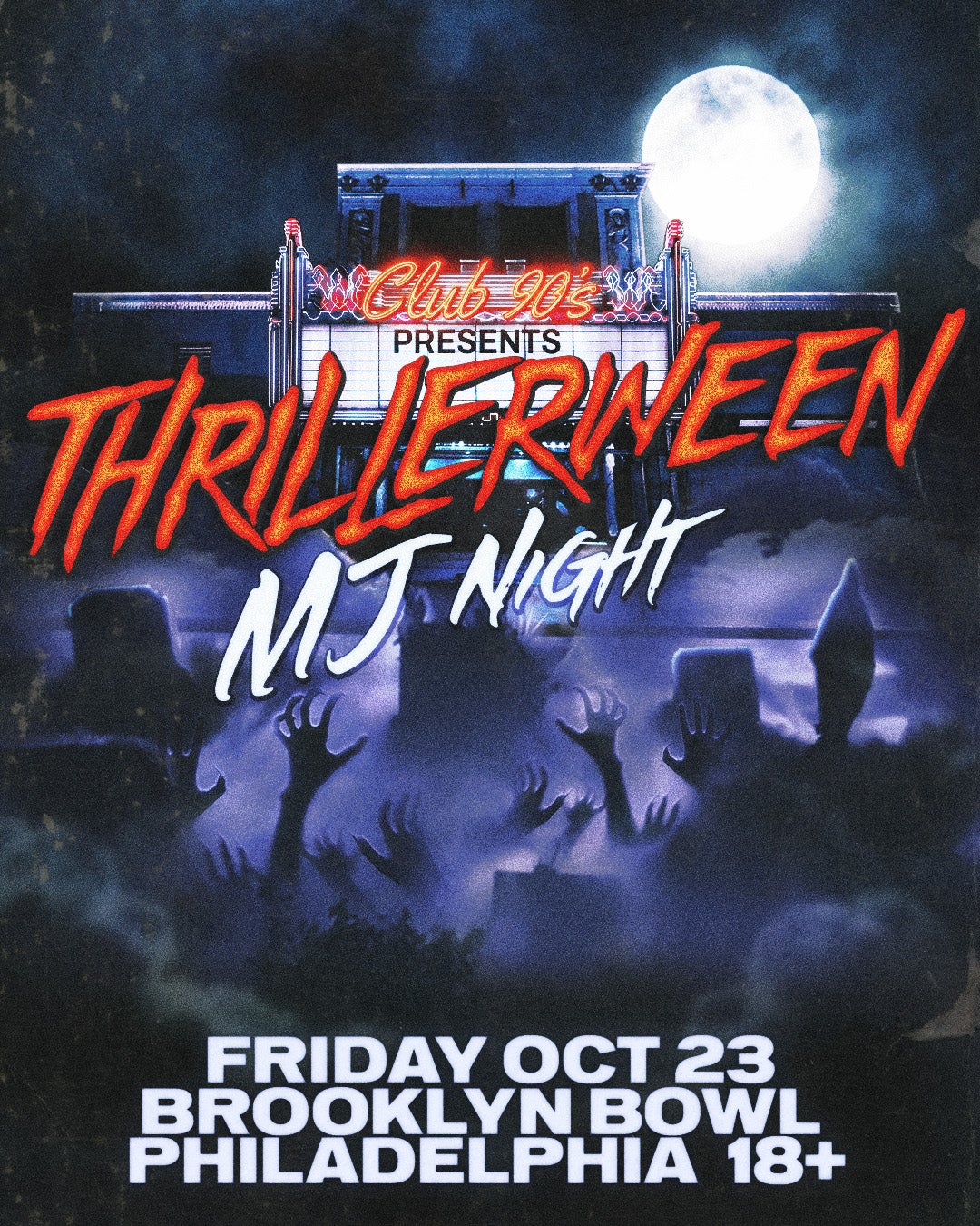 More Info for Thrillerween (18+)