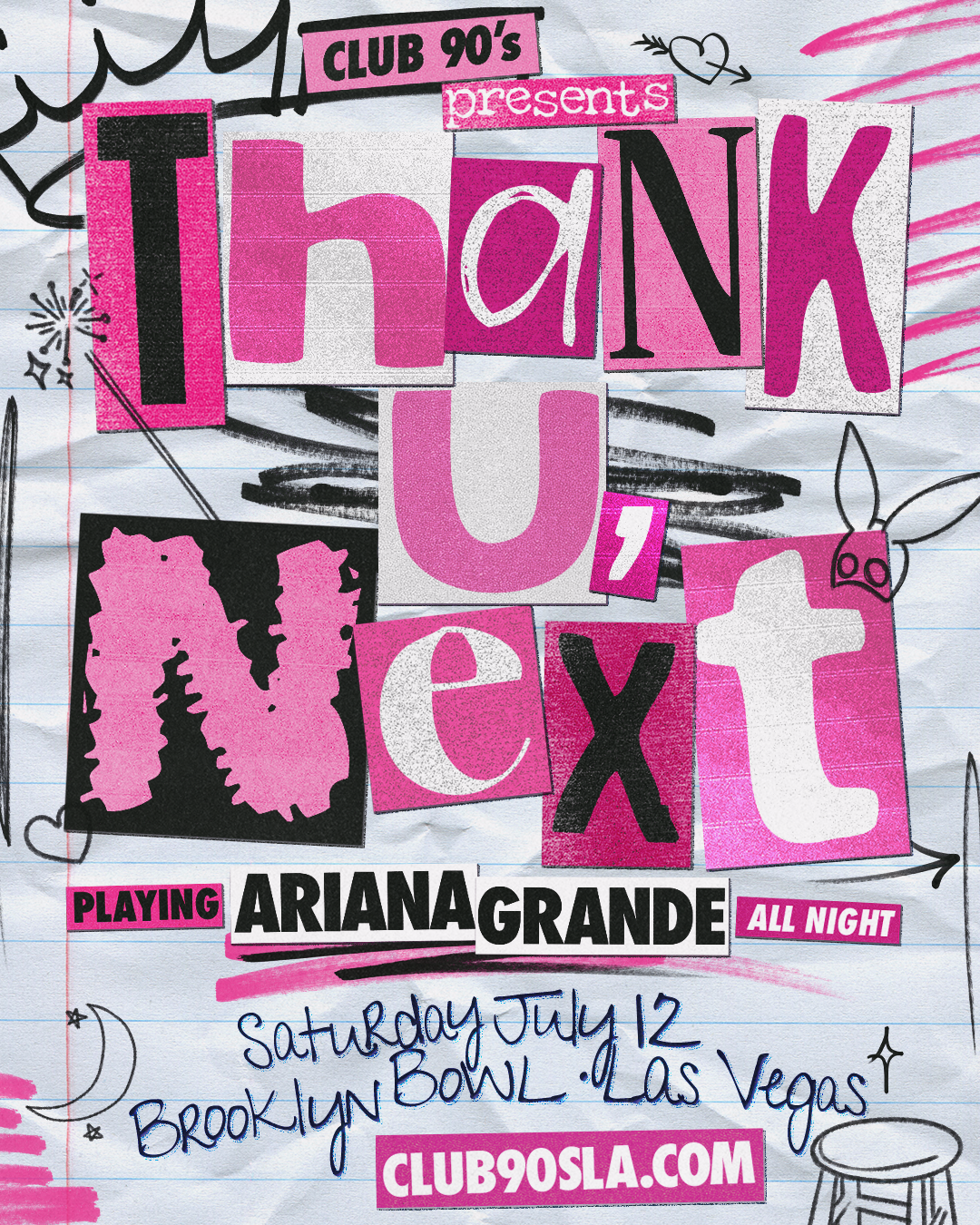 More Info for Club 90's presents Thank U, Next