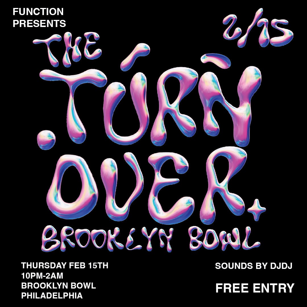 Function Presents: The Turnover (21+)