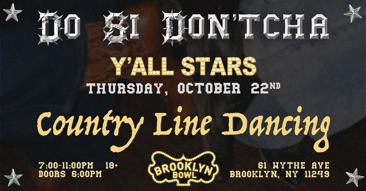 More Info for Do Si Don'tcha: Y'all Stars Country Line Dancing