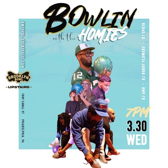 Bowlin' With The Homies