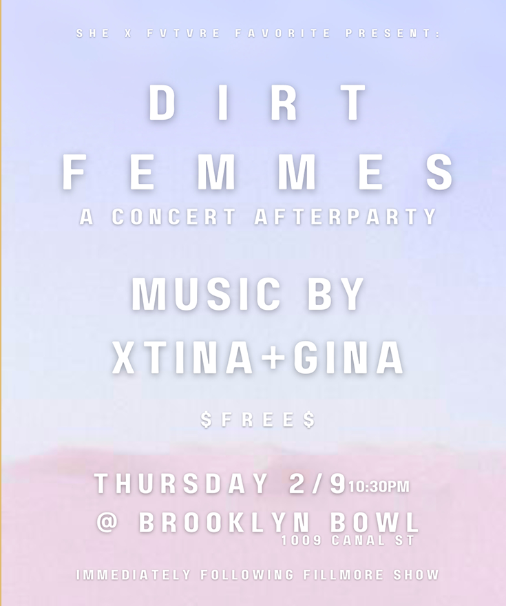 More Info for Dirt Femmes: A Concert Afterparty